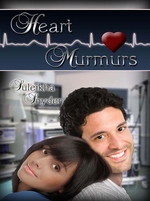 Title details for Heart Murmurs by Suleikha Snyder - Available